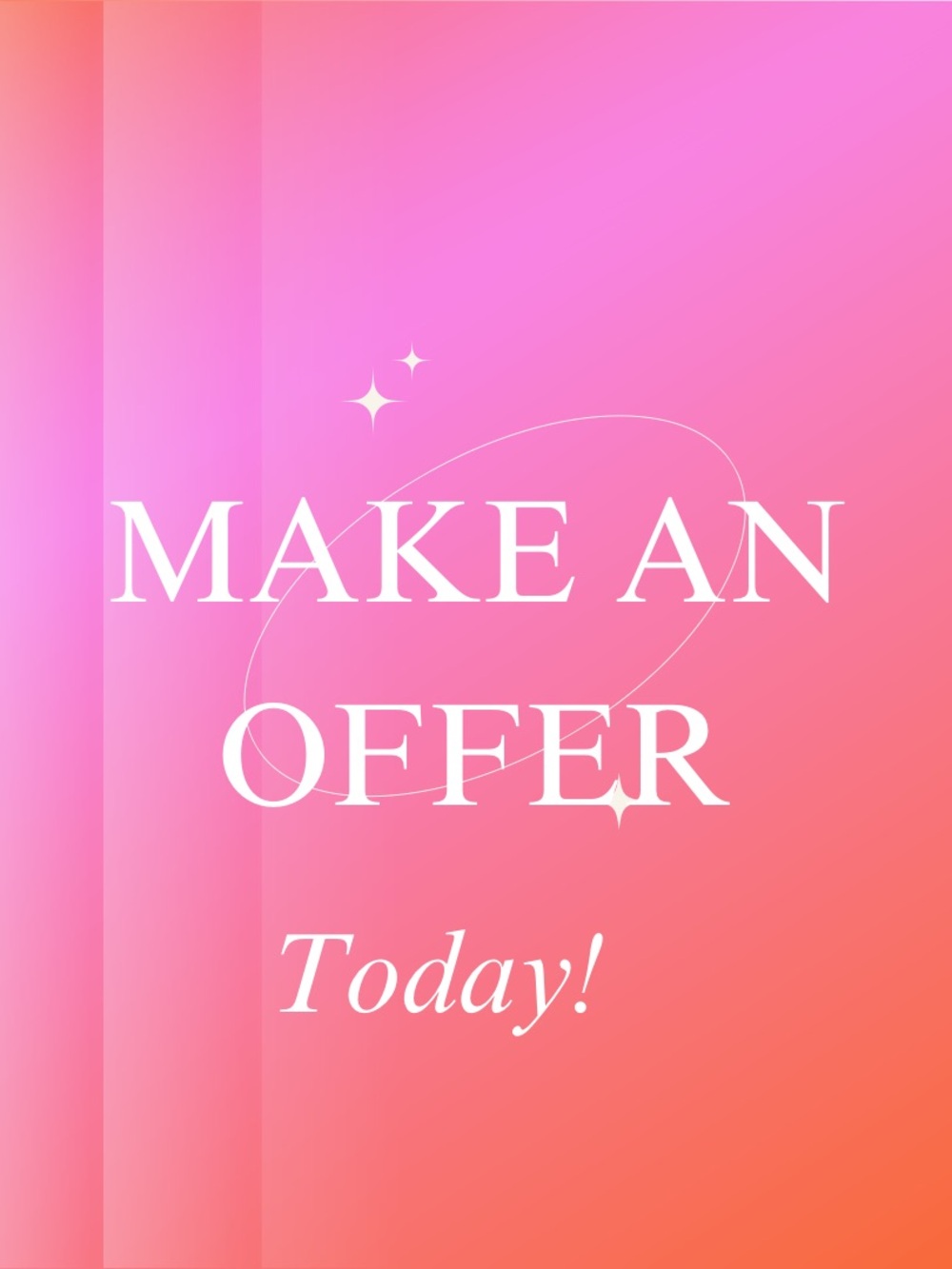 Make An Offer Today!